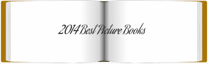2014 Best Picture Books