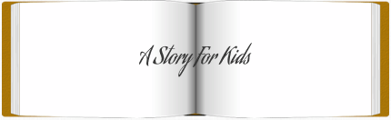 A Story for Kids