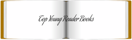 Top Young Reader Books