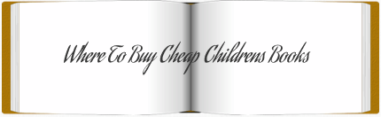 Where to Buy Cheap Childrens Books