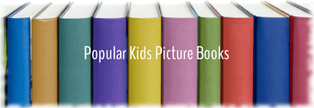 Popular Kids Picture Books
