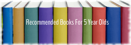 Recommended Books for 5 Year Olds