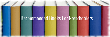 Recommended Books for Preschoolers