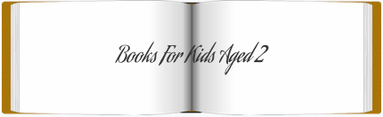 Books for Kids Aged 2