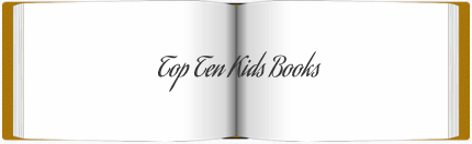 Top Ten Kids Books