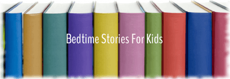 Bedtime Stories for Kids