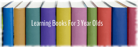 Learning Books for 3 Year Olds