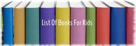 List of Books for Kids