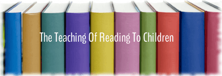 The Teaching of Reading to Children